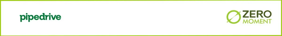 Herramienta de CRM Pipedrive | ZeroMoment