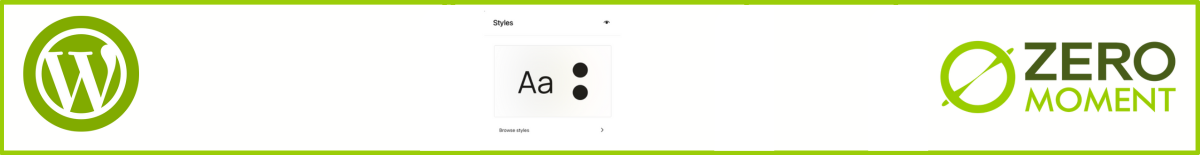 Mejoras en los estilos de WordPress 6.8 | ZeroMoment