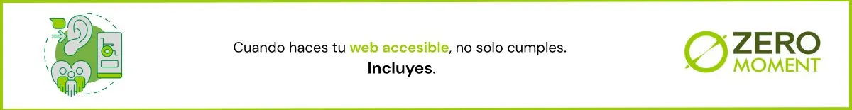 Web Accesible para la inclusión | ZeroMoment
